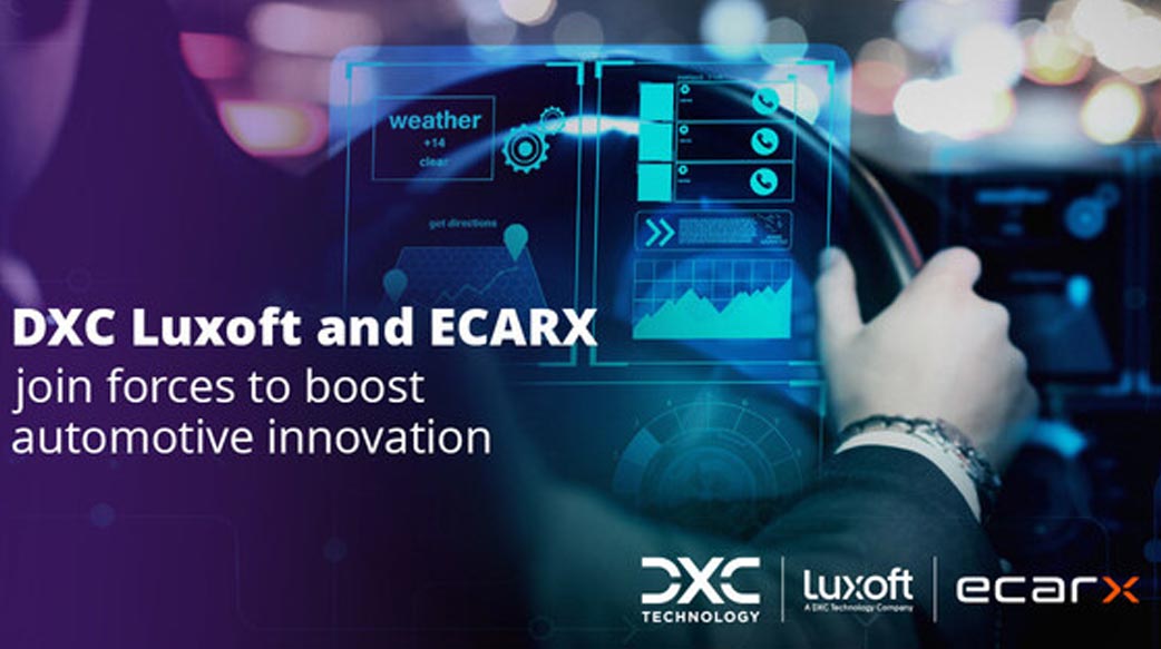 DXC Luxoft 與 ECARX 強強聯手，提升汽車製造商的先進創新能力